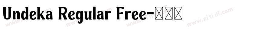 Undeka Regular Free字体转换